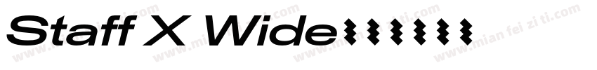 Staff X Wide字体转换